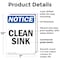 Signmission Clean Sink, 7 in W x Rectangle, Plastic OS-2PACK-NS-P-710-V-10628 - alternate 7